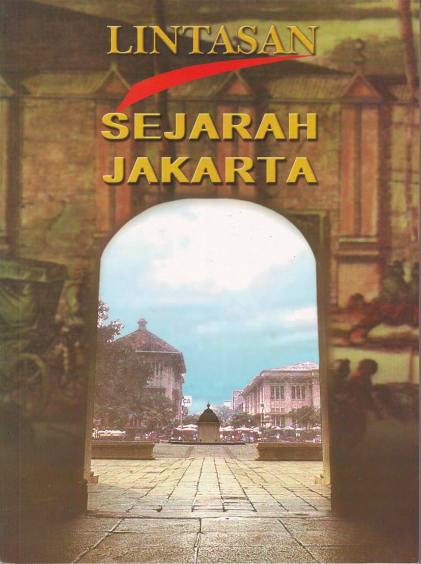 Lintasan sejarah Jakarta