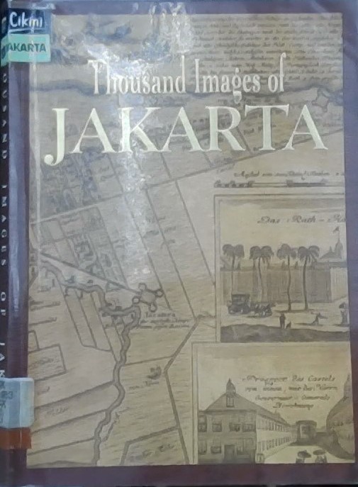 Thousand images of Jakarta
