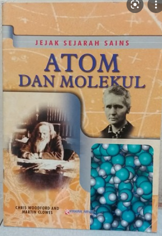 Jejak sejarah sains :  Atom dan Molekul