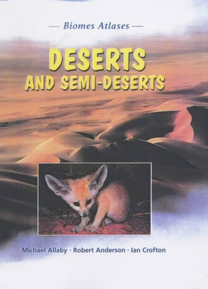 Deserts and semi-deserts