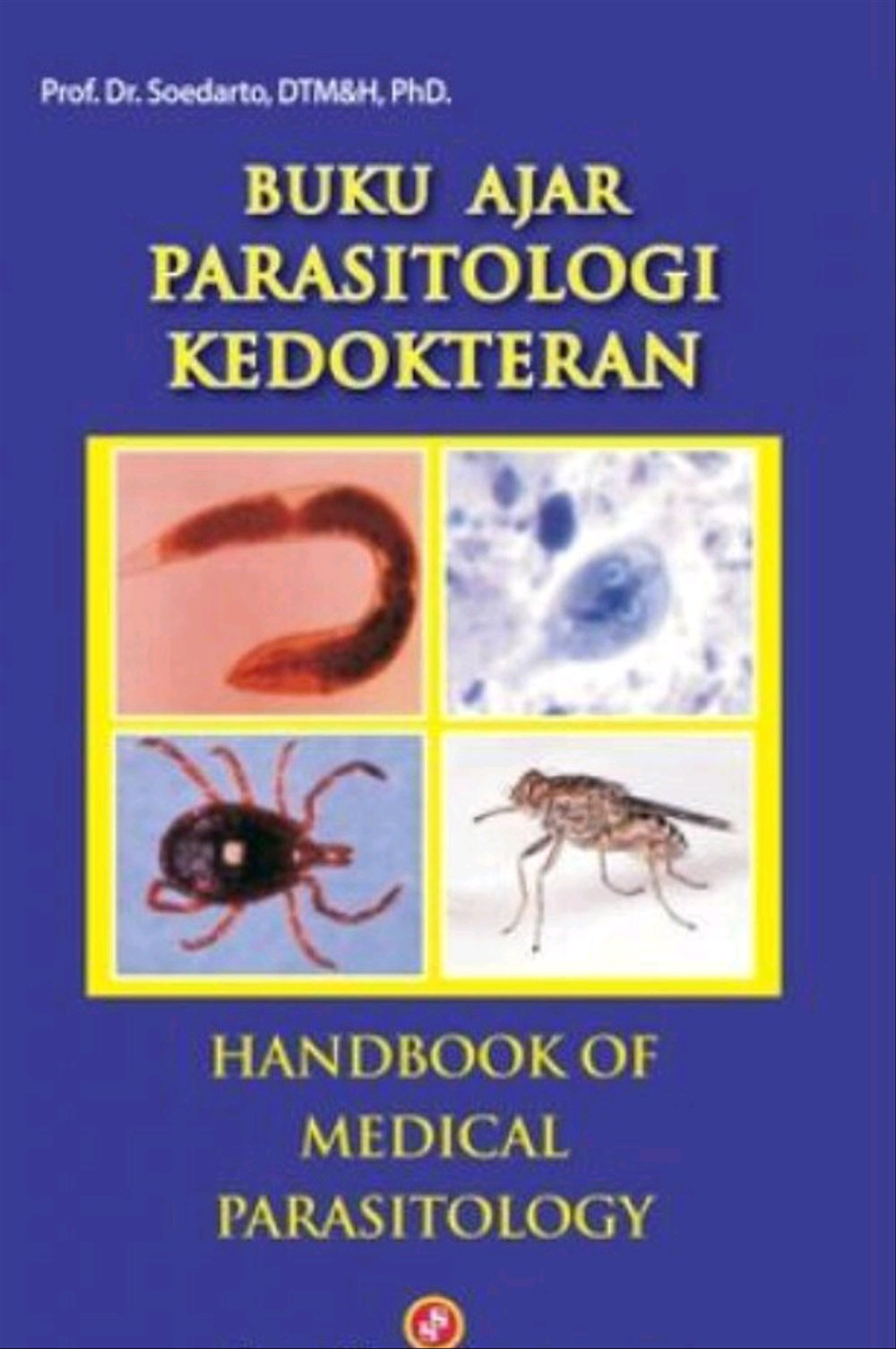 Buku ajar parasitologi kedokteran
