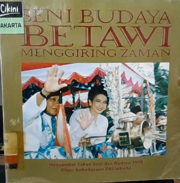Seni budaya Betawi menggiring zaman.