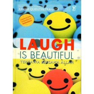 Laugh is beautiful :  tertawa bersama Allah