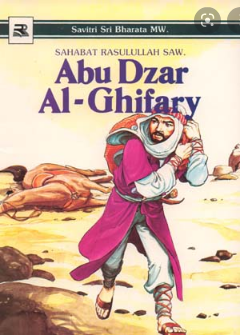 Sahabat Rasulullah SAW : Abu Dzar Al-Ghifary