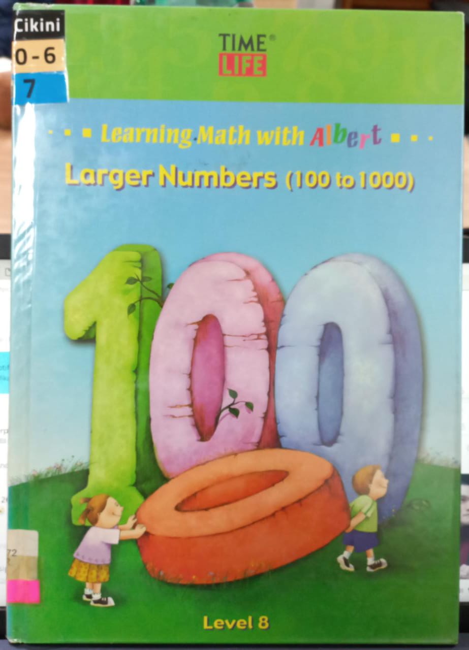 Learning math with Albert :  larger numbers (100 to 1000) (Activity Book 8)