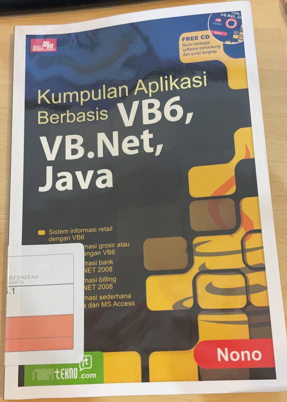 Kumpulan aplikasi berbasis VB6, VB.Net, Java