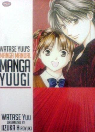 Watase yuu's manga manual manga yuugi