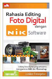 Rahasia editing foto digital dengan NIK software