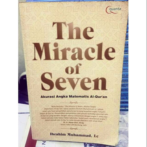 The miracle of seven :  akurasi angka matematis Al-Qur'an