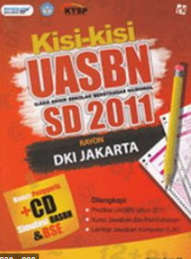 Kisi-kisi UASBN :  ujian akhir sekolah berstandar nasional SD 2011 rayon Dki Jakarta