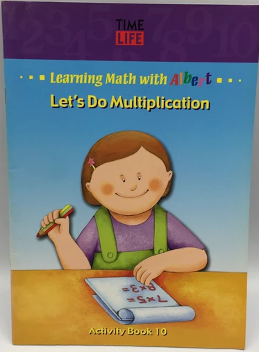 Learning math with Albert :  let's do multiplication (activity book 10)
