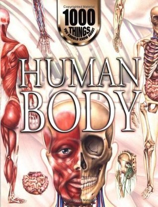 1000 things you should know about : human body