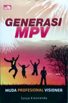 Generasi MPV muda profesional visioner