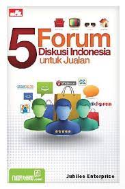 5 Forum Diskusi Indonesia untuk Jualan
