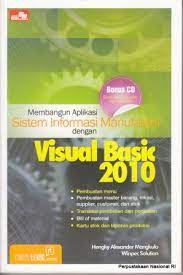 Membangun aplikasi sistem informasi manufaktur dengan Visual Basic 2010