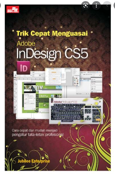 Trik cepat menguasai Adobe InDesign CS5