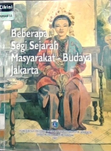 Beberapa segi sejarah masyarakat budaya Jakarta