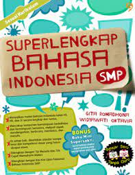Superlengkap bahasa Indonesia SMP