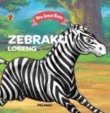 Aku ingin tahu :  zebraku