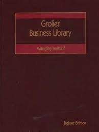 Grolier business library :  managing yourself