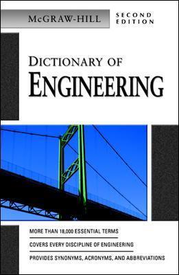 McGraw-Hill Dictionary of engineering