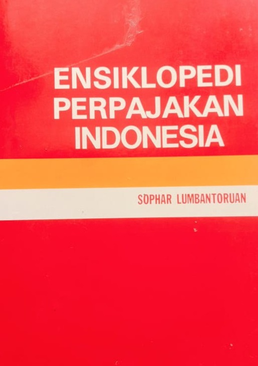 Ensiklopedi Perpajakan Indonesia