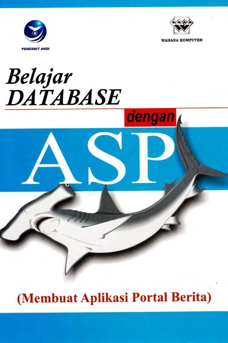 BELAJAR Database dengan ASP (membuat aplikasi portal berita)