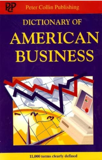 Dictionary of American business