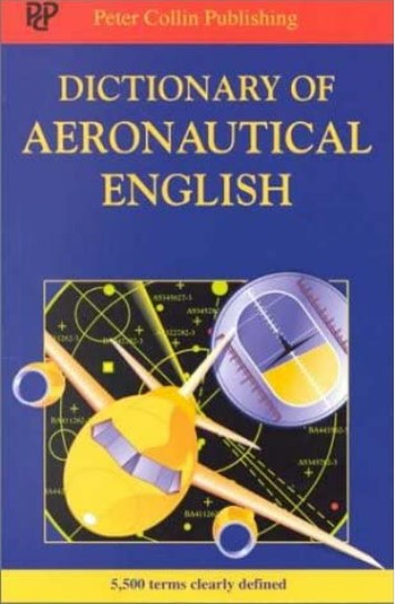 Dictionary of aeronautical english