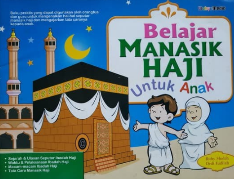 Belajar Manasik Haji untuk Anak