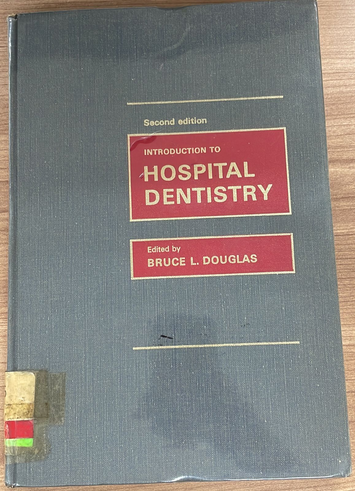 Introduction to Hospital Dentistry