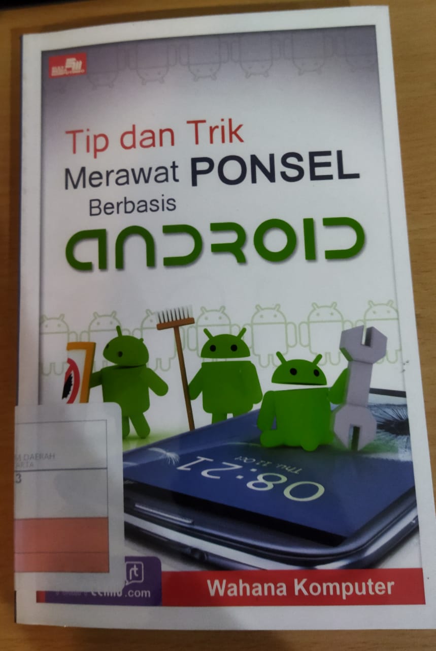 Tip dan trik merawat ponsel berbasis Android