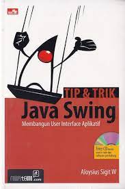 Tip & Trik Java Swing