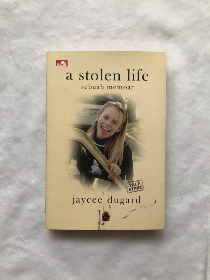 A stolen life :  sebuah memoar