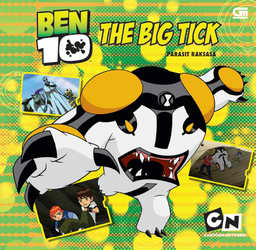 Ben10 the big tick :  Parasit raksasa