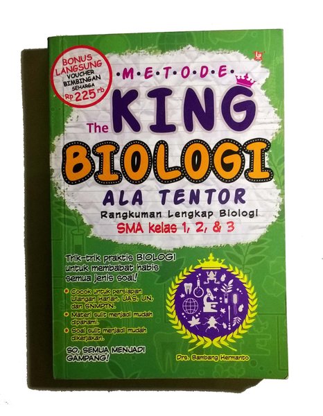 Metode the king biologi SMA ala tentor