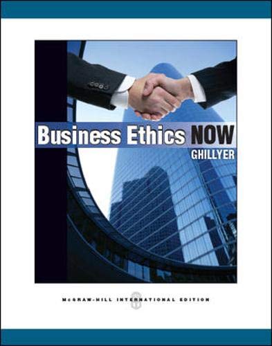 Business ethics now