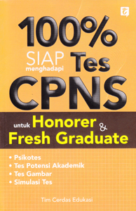 100% siap menghadapi tes CPNS untuk honorer dan fresh graduate