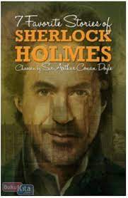 7 Favorite Stories of Sherlock Holmes :  Choosen Sir Arthur Conan Doyle