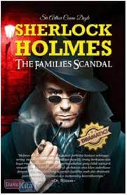 Sherlock Holmes :  The Families Scandal