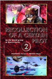 Recollection of a certain pilot vol. 2