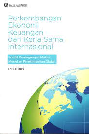 Perkembangan ekonomi keuangan dan kerja sama internasional