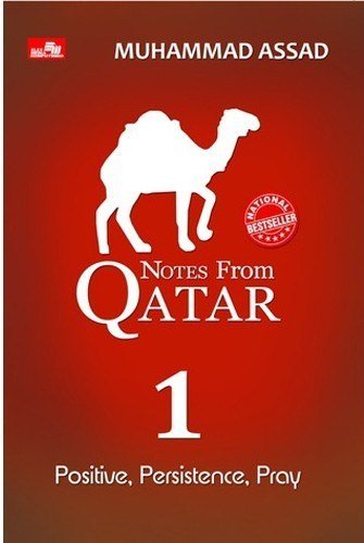 Notes from Qatar 1 : positive, persistence, pray