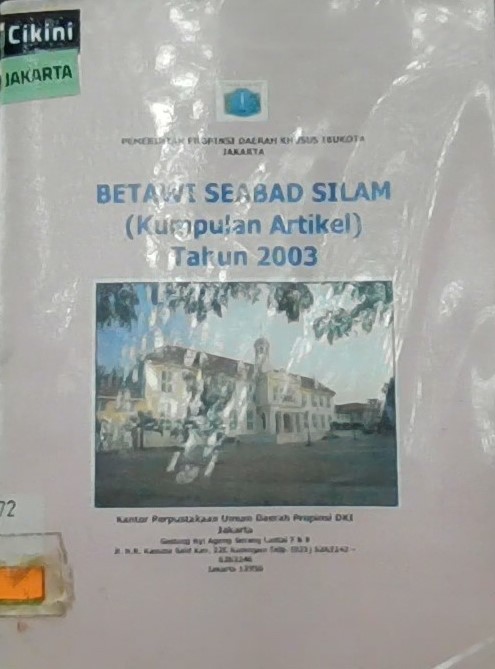 Betawi Seabad Silam (Kumpulan artikel) tahun 2003