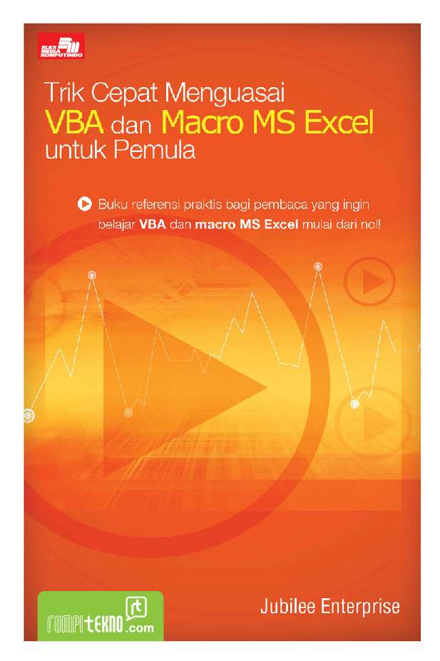 Trik Cepat Menguasai VBA dan Macro MS Excel untuk Pemula