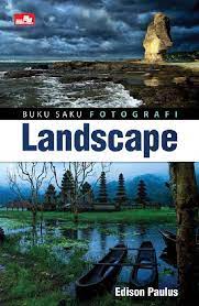 Buku Saku Fotografi Landscape