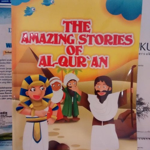 The amazing stories of Al-Qur'an