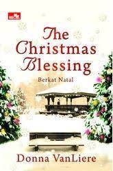 The christmas blessing :  berkat natal