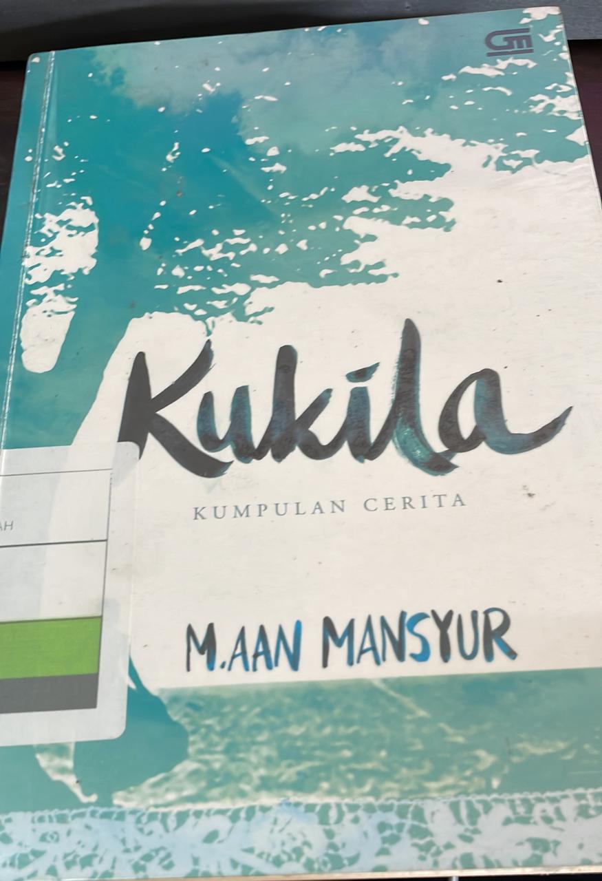 Kukila :  kumpulan cerita