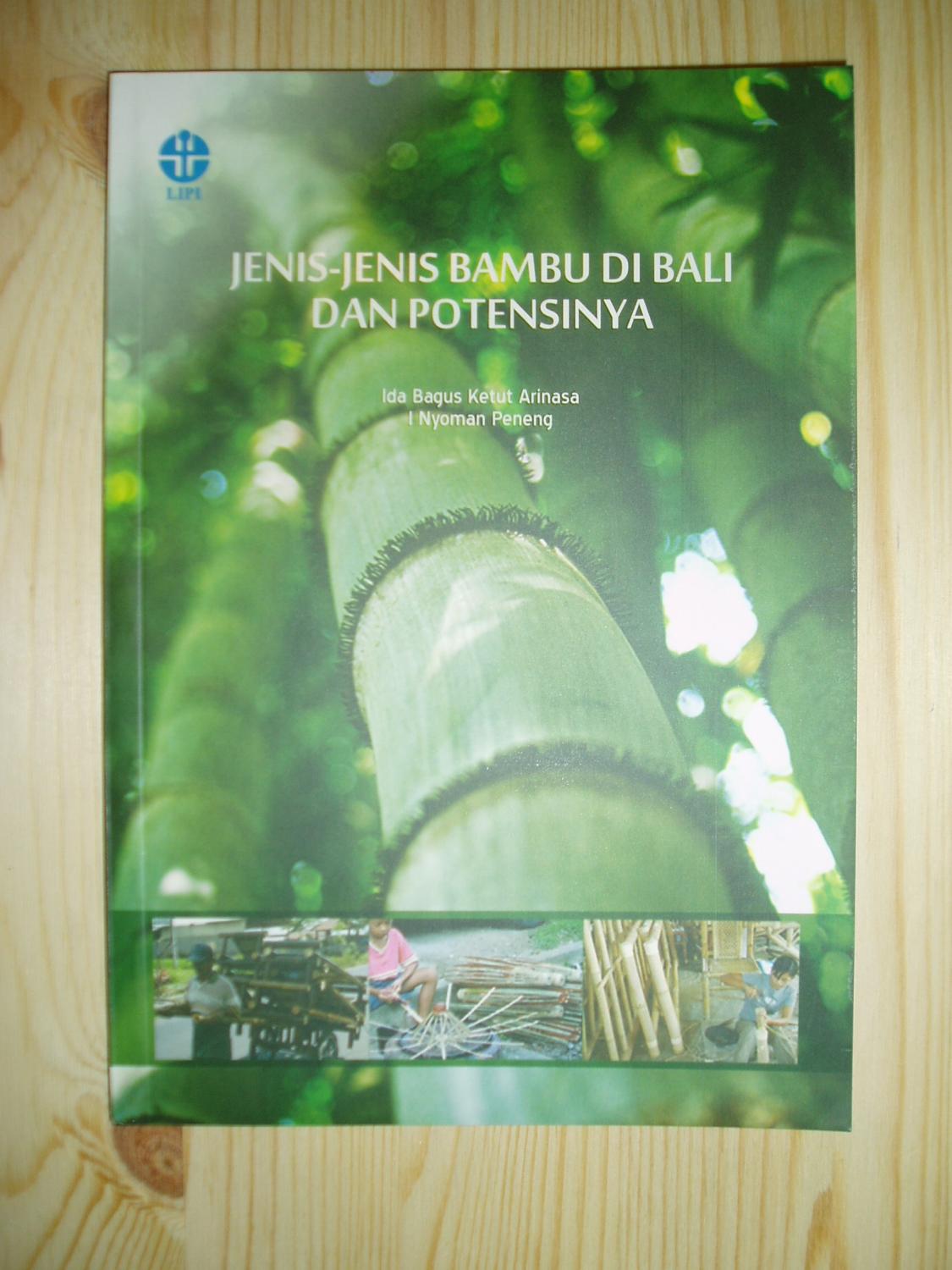Jenis-jenis bambu di Bali dan potensinya